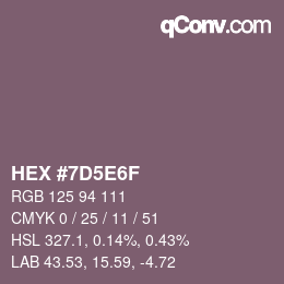カラーコード: HEX #7D5E6F | qconv.com