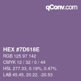 カラーコード: HEX #7D618E | qconv.com