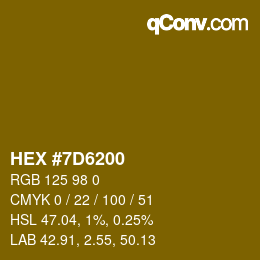 Color code: HEX #7D6200 | qconv.com