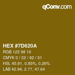 カラーコード: HEX #7D620A | qconv.com