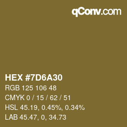 カラーコード: HEX #7D6A30 | qconv.com