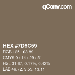 Farbcode: HEX #7D6C59 | qconv.com