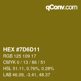 Color code: HEX #7D6D11 | qconv.com