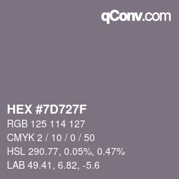 カラーコード: HEX #7D727F | qconv.com