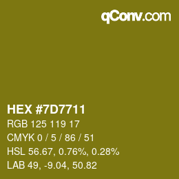 カラーコード: HEX #7D7711 | qconv.com