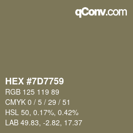 Farbcode: HEX #7D7759 | qconv.com