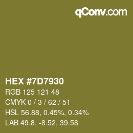 カラーコード: HEX #7D7930 | qconv.com