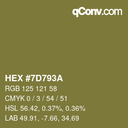 Farbcode: HEX #7D793A | qconv.com