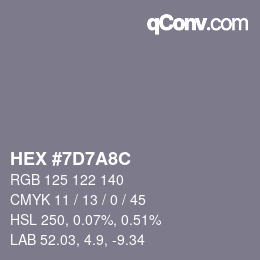 カラーコード: HEX #7D7A8C | qconv.com
