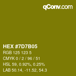 カラーコード: HEX #7D7B05 | qconv.com