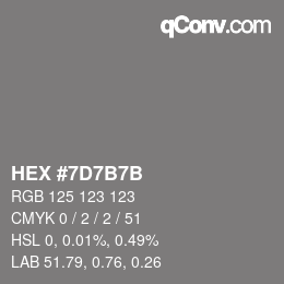 颜色代码: HEX #7D7B7B | qconv.com