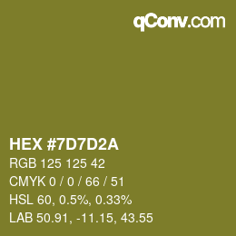 Color code: HEX #7D7D2A | qconv.com