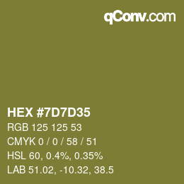 Color code: HEX #7D7D35 | qconv.com