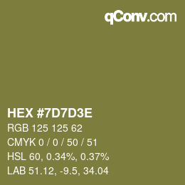 Color code: HEX #7D7D3E | qconv.com