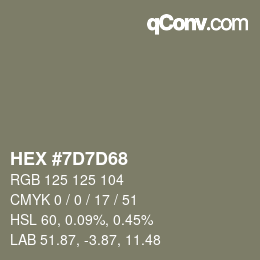 カラーコード: HEX #7D7D68 | qconv.com