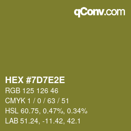 Farbcode: HEX #7D7E2E | qconv.com