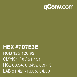 Color code: HEX #7D7E3E | qconv.com