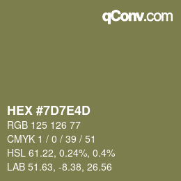 Color code: HEX #7D7E4D | qconv.com