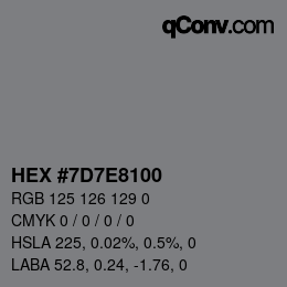 Color code: HEX #7D7E8100 | qconv.com