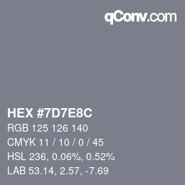 Color code: HEX #7D7E8C | qconv.com