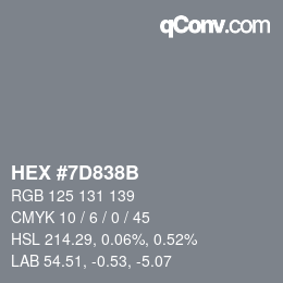 Farbcode: HEX #7D838B | qconv.com