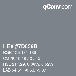 颜色代码: HEX #7D838B | qconv.com