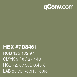カラーコード: HEX #7D8461 | qconv.com