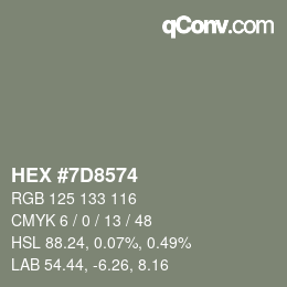 カラーコード: HEX #7D8574 | qconv.com