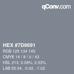 カラーコード: HEX #7D8691 | qconv.com