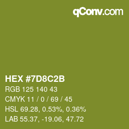 颜色代码: HEX #7D8C2B | qconv.com