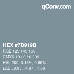 カラーコード: HEX #7D919B | qconv.com