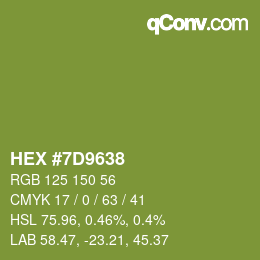 カラーコード: HEX #7D9638 | qconv.com