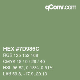 Farbcode: HEX #7D986C | qconv.com
