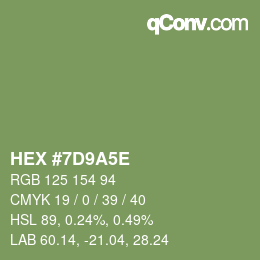 Color code: HEX #7D9A5E | qconv.com