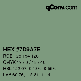 Color code: HEX #7D9A7E | qconv.com