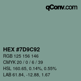 颜色代码: HEX #7D9C92 | qconv.com