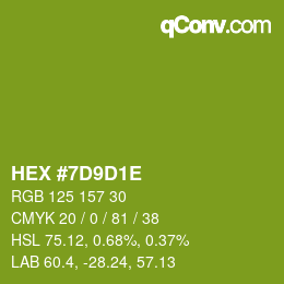 Color code: HEX #7D9D1E | qconv.com