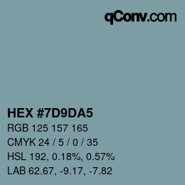 Color code: HEX #7D9DA5 | qconv.com