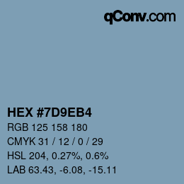 カラーコード: HEX #7D9EB4 | qconv.com