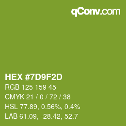 颜色代码: HEX #7D9F2D | qconv.com