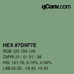 Color code: HEX #7D9F7E | qconv.com