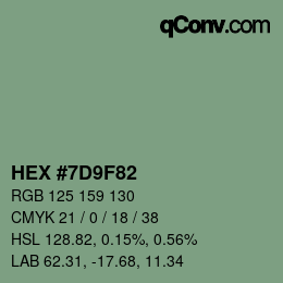 カラーコード: HEX #7D9F82 | qconv.com