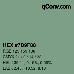 カラーコード: HEX #7D9F88 | qconv.com