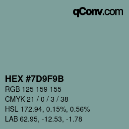 カラーコード: HEX #7D9F9B | qconv.com
