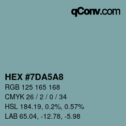 カラーコード: HEX #7DA5A8 | qconv.com