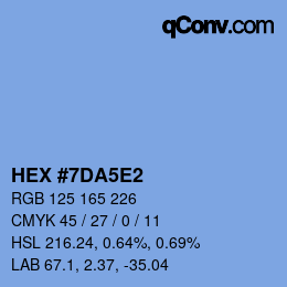 Farbcode: HEX #7DA5E2 | qconv.com