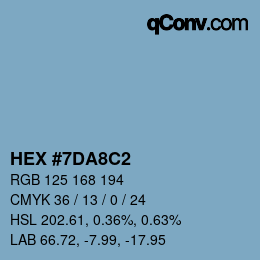 颜色代码: HEX #7DA8C2 | qconv.com