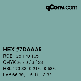 颜色代码: HEX #7DAAA5 | qconv.com