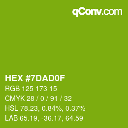 Color code: HEX #7DAD0F | qconv.com