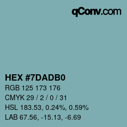 颜色代码: HEX #7DADB0 | qconv.com